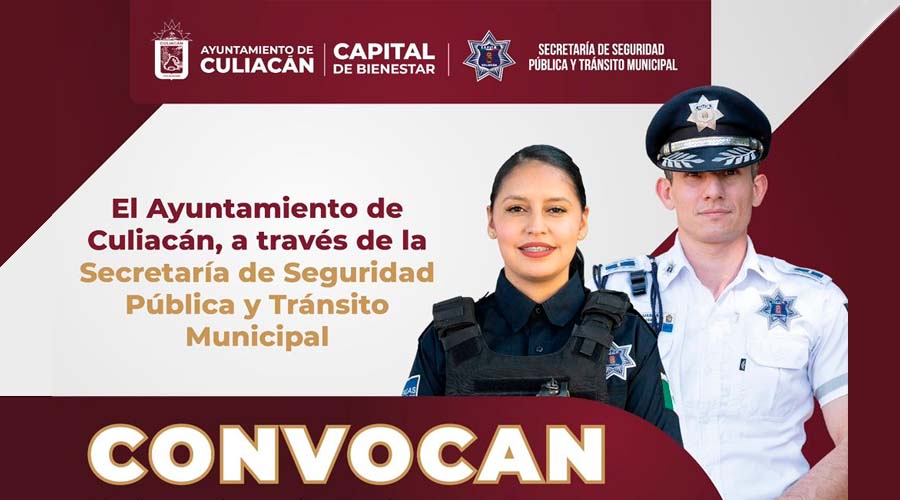 Culiacán abre convocatoria de Seguridad Pública