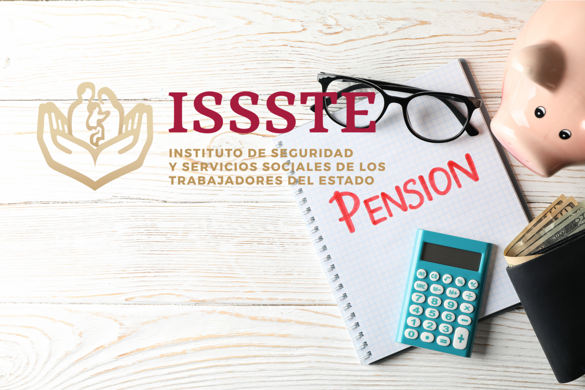 ¿Ya lo sabías? Este es el calendario de pagos ISSSTE para los pensionados en este 2026