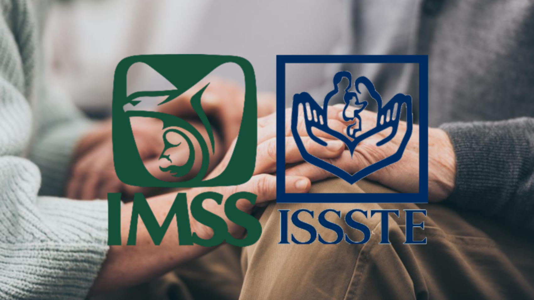 IMSS e ISSSTE: ¿Cómo unificar las cotización y aumentar tu pensión?