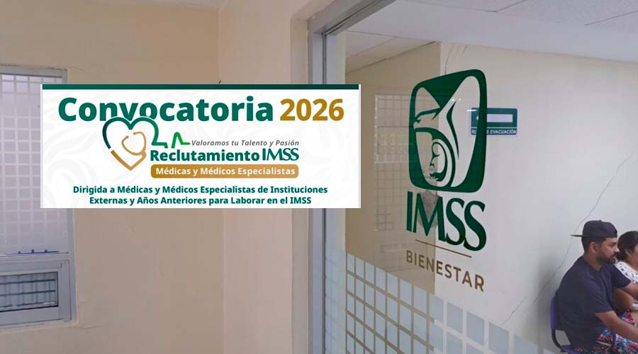 Imss invita a reclutamiento en marzo 2026