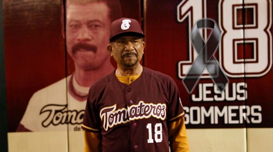 Leyenda de Tomateros, Jesús Sommers fallece a los 76 años de edad