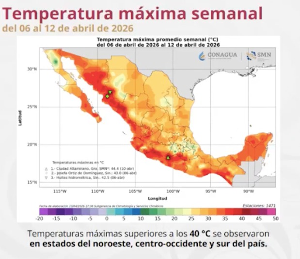 Temperaturas máximas registradas del 6 al 12 de abril de 2026 a nivel nacional. SMN