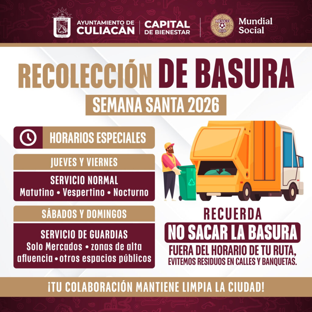 Recolección de basura en Semana Santa en Culiacán.