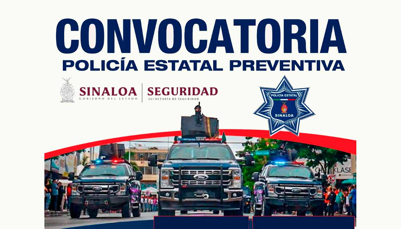 Convocatoria de la Policía Estatal de Sinaloa