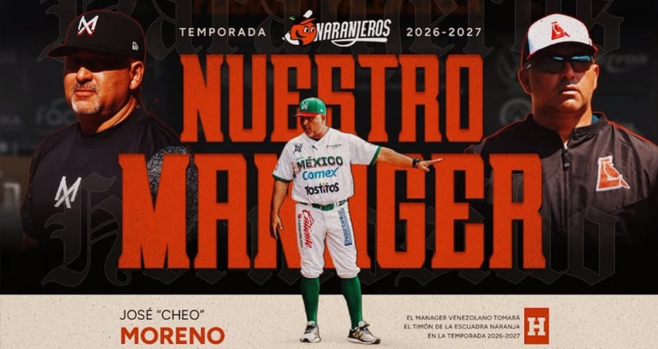 José “Cheo” Moreno es el nuevo mánager de los Naranjeros de Hermosillo