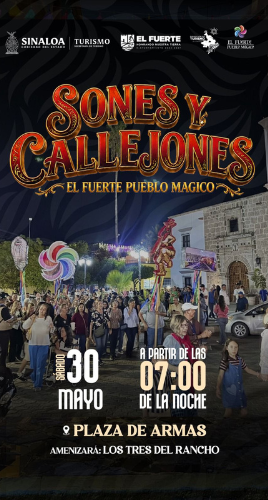 "Sones y Callejones” en el Centro Histórico de El Fuerte
