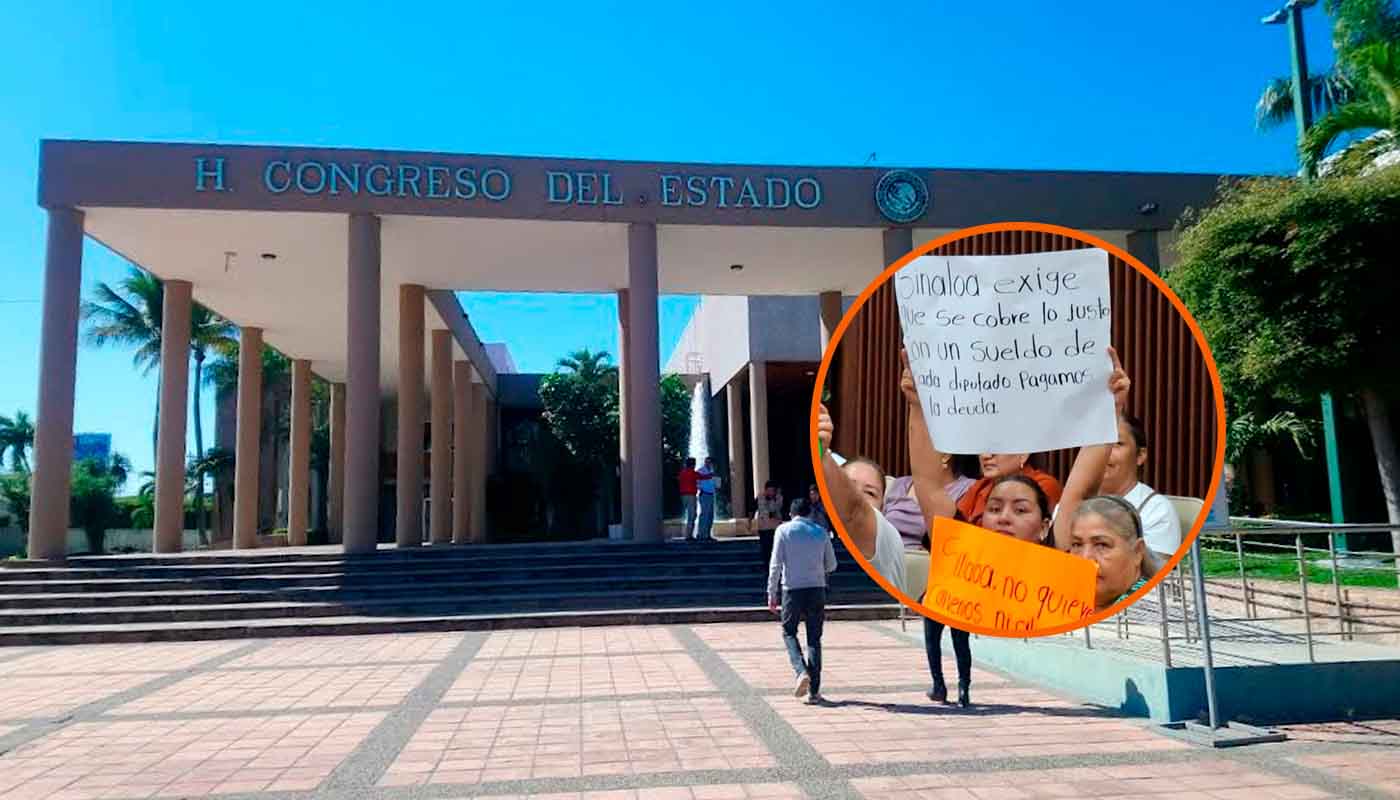 Congreso de Sinaloa y manifestación de jornaleros