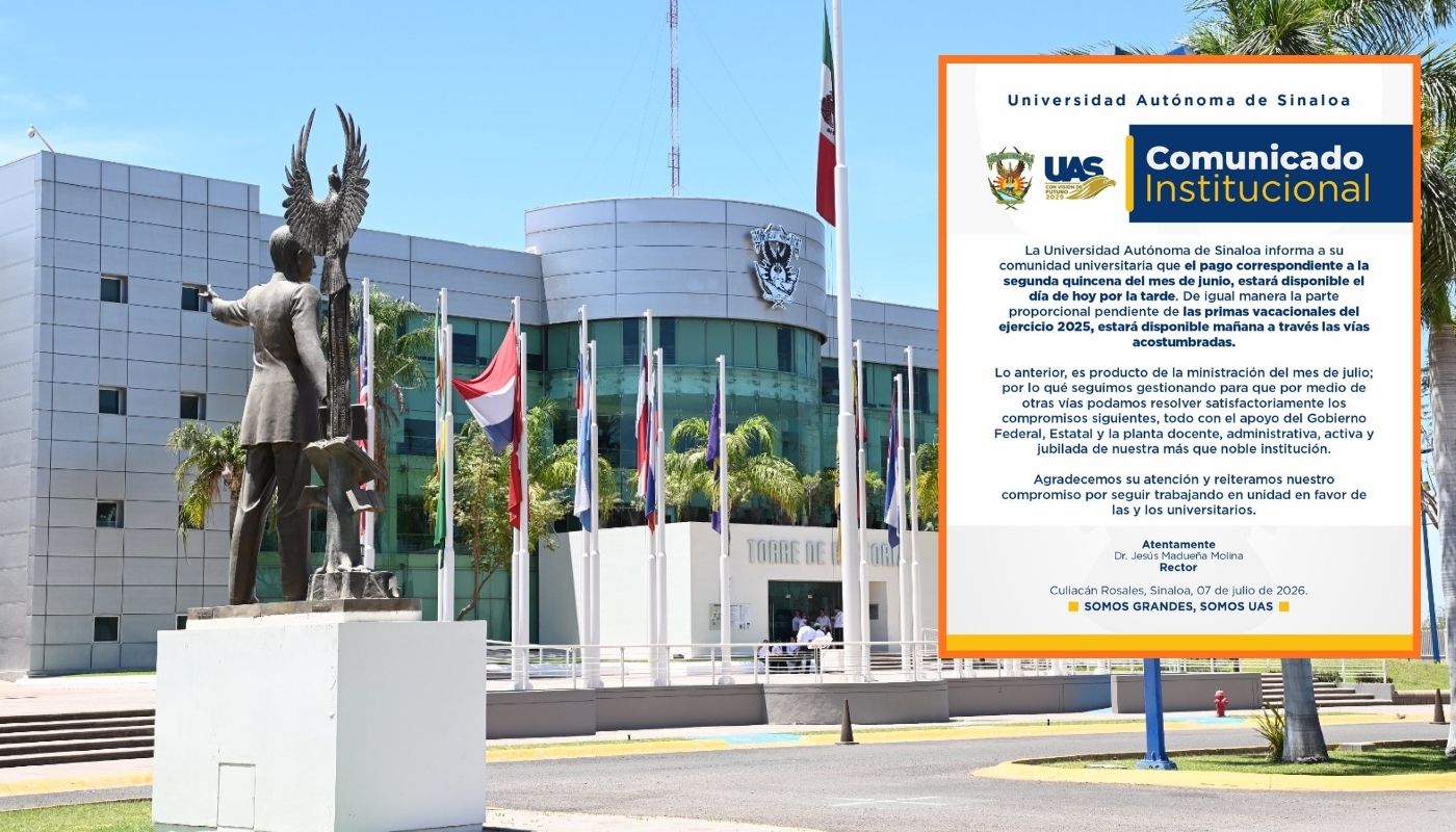 Rectoría de la UAS con banderas y una estatua junto a un aviso